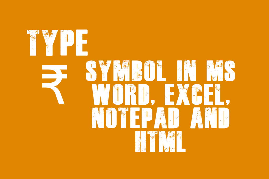 Type Indian Rupee Symbol in Unicode Computer