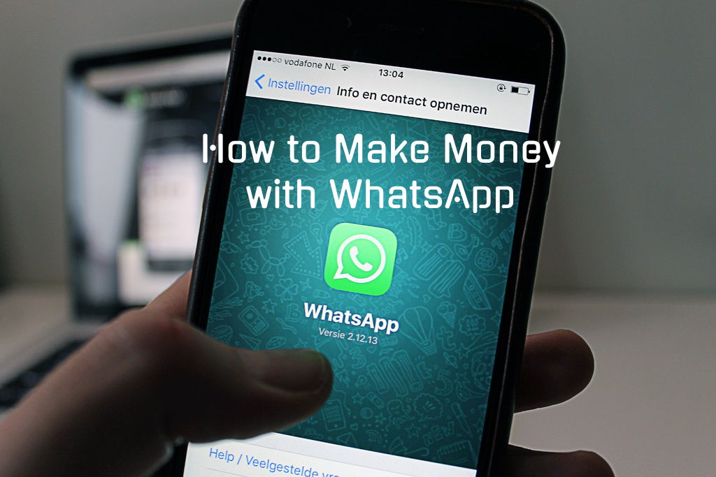 How to make money with Whatsapp