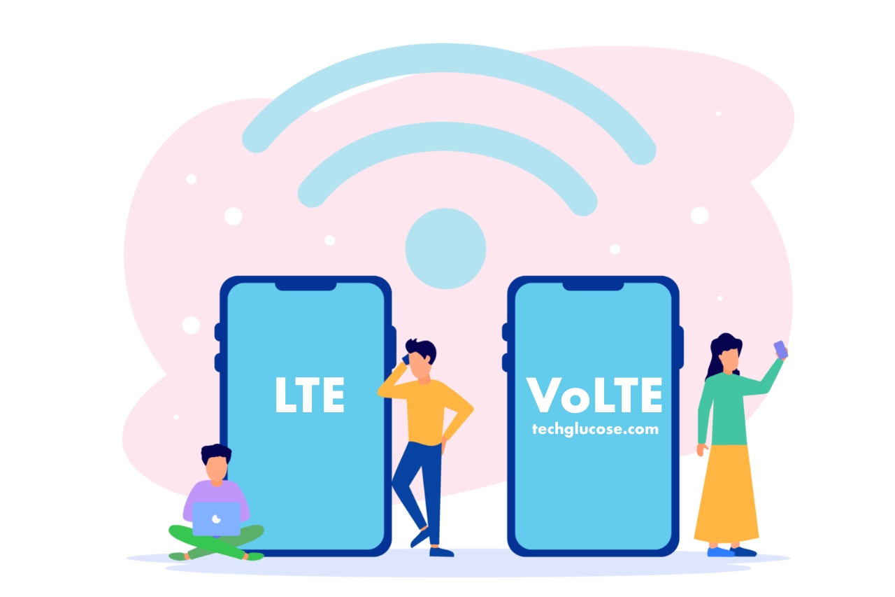 Difference between LTE and VoLTE